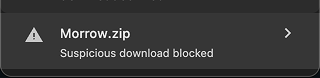 Chrome's 'Suspicious download blocked' warning